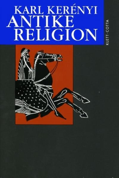 Werkausgabe / Antike Religion (Werkausgabe, Bd.)