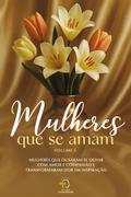 Mulheres que se amam - volume 5