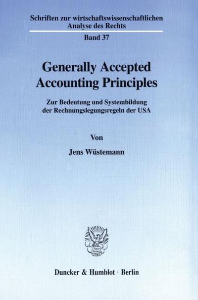 Generally Accepted Accounting Principles.