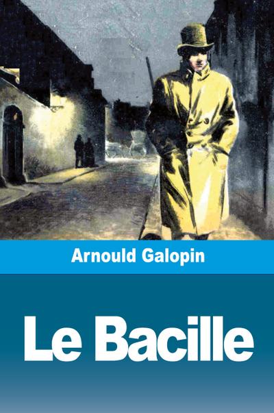 Le Bacille