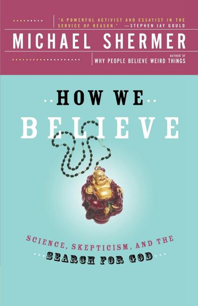 How We Believe, 2nd Edition