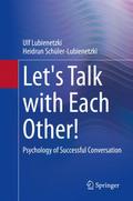 Let’s Talk with Each Other!