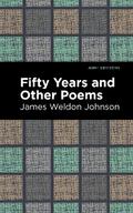 Fifty Years and Other Poems