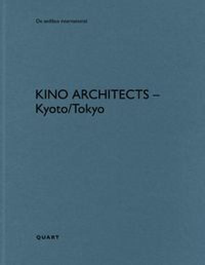 KINO architects - Kyoto/Tokyo