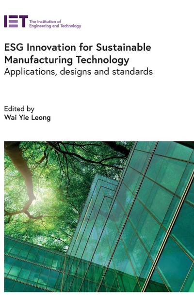 Esg Innovation for Sustainable Manufacturing Technology