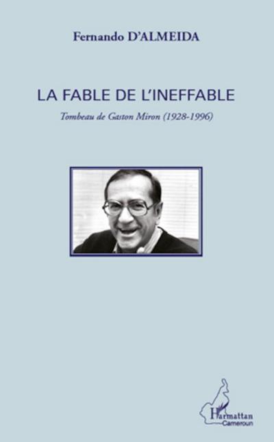La fable de l’ineffable