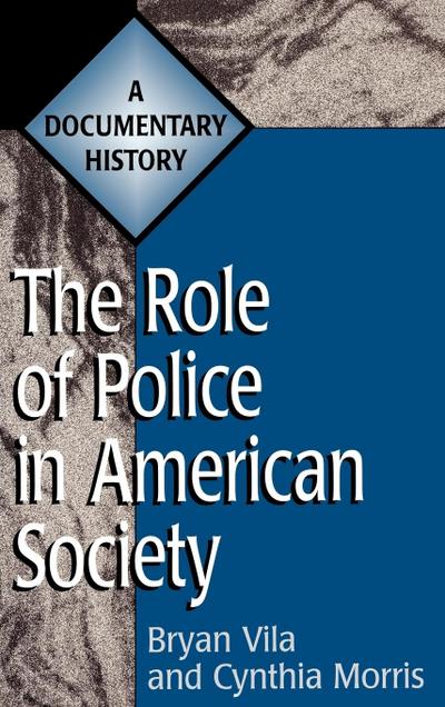 The Role of Police in American Society
