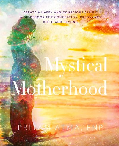 Mystical Motherhood