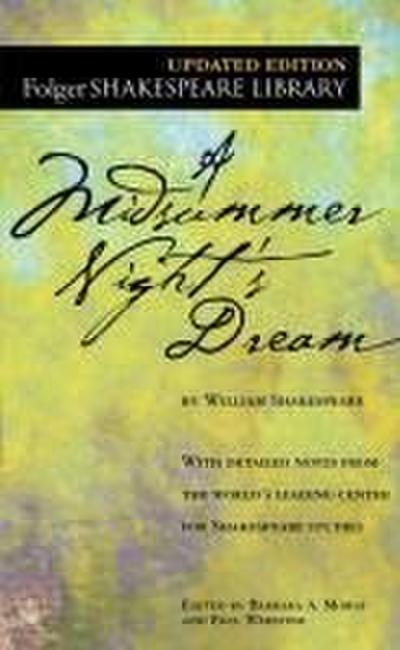 A Midsummer Night’s Dream
