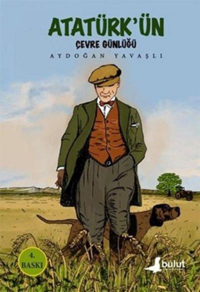 Atatürkün Cevre Günlügü