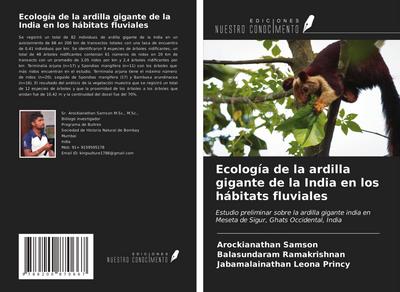 Ecología de la ardilla gigante de la India en los hábitats fluviales