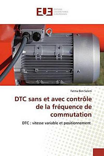 DTC sans et avec contrôle de la fréquence de commutation