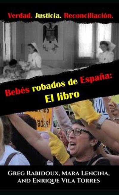 Bebés robados de España: El libro