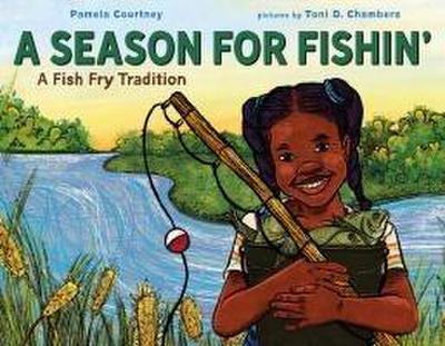 A Season for Fishin’