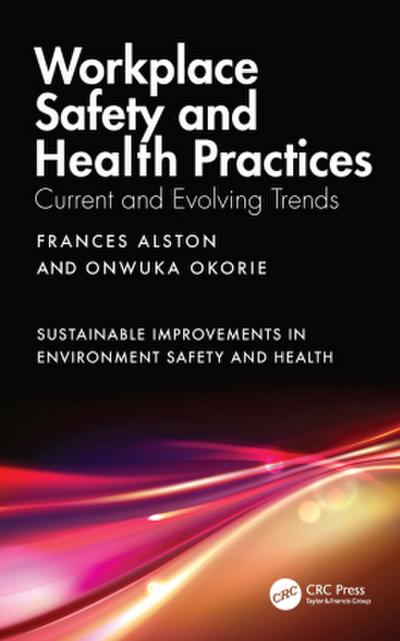 Workplace Safety and Health Practices