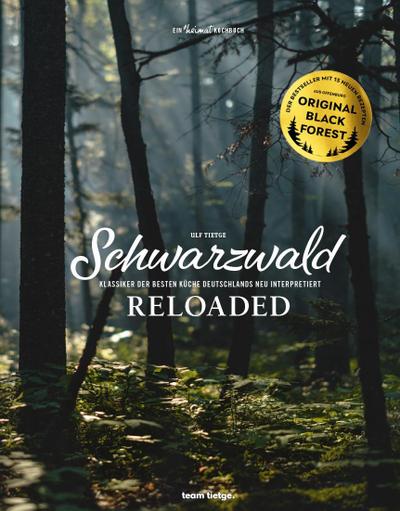 Schwarzwald Reloaded
