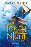 A Torch Against the Night. Una fiamma nella notte
