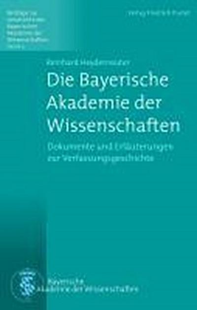 Die Bayerische Akademie der Wissenschaften