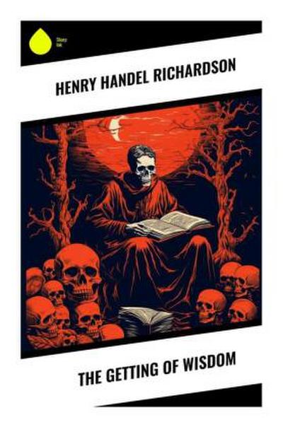 The Getting of Wisdom