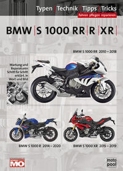 BMW S 1000 RR, R,XR Reparaturanleitung