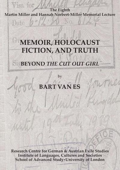 Memoir, Holocaust Fiction, and Truth. Beyond ’The Cut Out Girl’