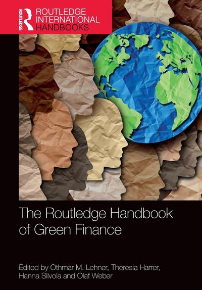 The Routledge Handbook of Green Finance