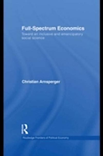 Full-Spectrum Economics