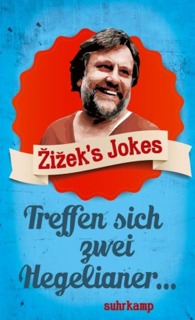 Zizek’s Jokes