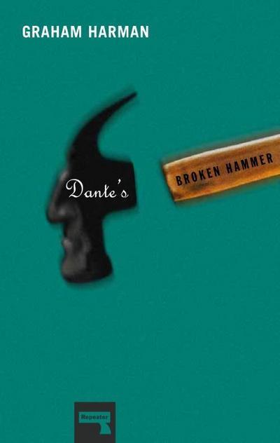 Dante’s Broken Hammer