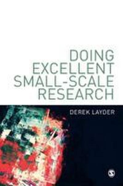 Doing Excellent Small-Scale Research