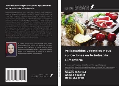 Polisacáridos vegetales y sus aplicaciones en la industria alimentaria