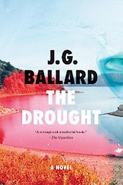The Drought: A Novel (eBook, EPUB) - J. G. Ballard