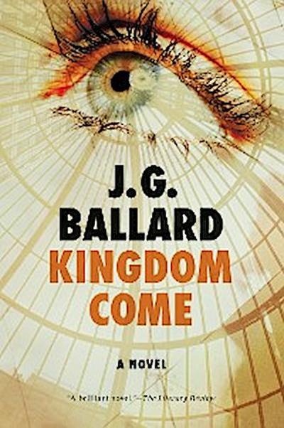 Kingdom Come (eBook, EPUB) - J. G. Ballard
