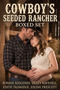 Cowboy’s Seeded Rancher Boxed Set