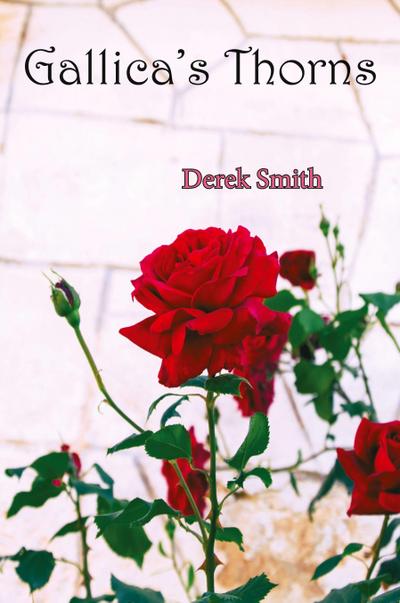 Gallicas Thorns