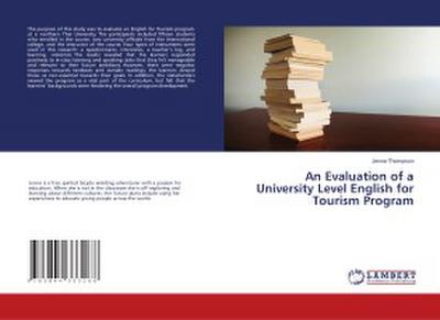 An Evaluation of a University Level English for Tourism Program