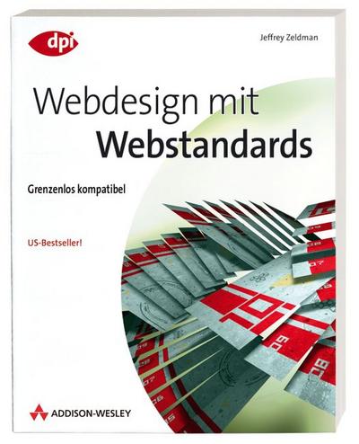 Webdesign mit Webstandards. Grenzenlos kompatibel