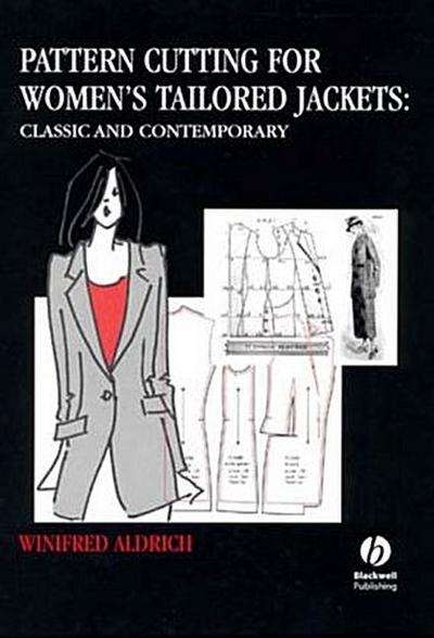 Pattern Cutting for Women’s Tailored Jackets