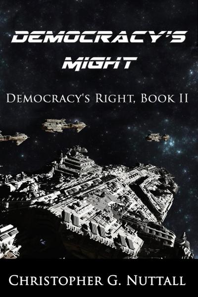 Democracy’s Might (Democracy’s Right, #2)