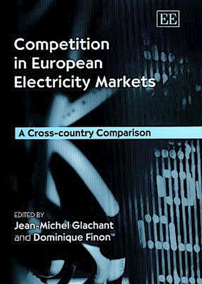 Competition in European Electricity Markets