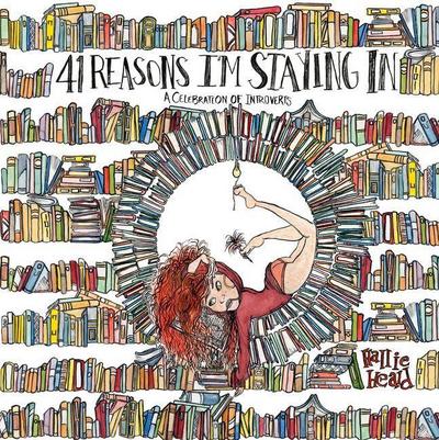 41 Reasons I’m Staying in