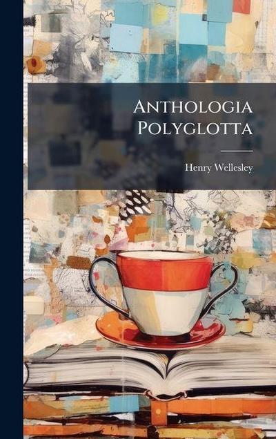 Anthologia Polyglotta