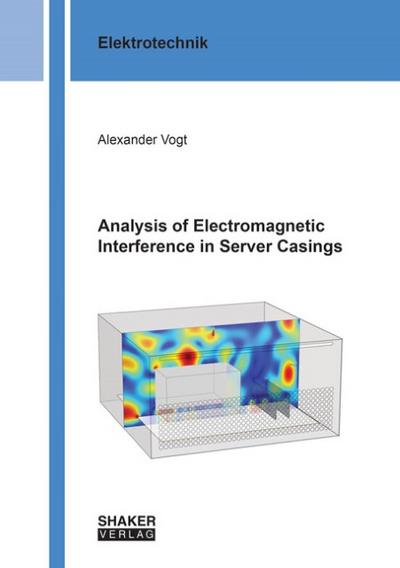 Analysis of Electromagnetic Interference in Server Casings