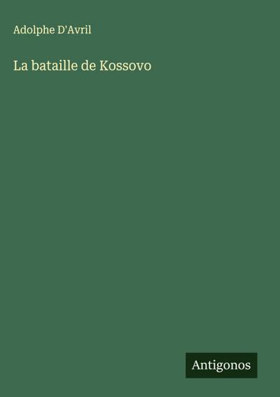 La bataille de Kossovo