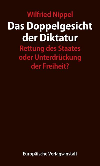 Das Doppelgesicht der Diktatur