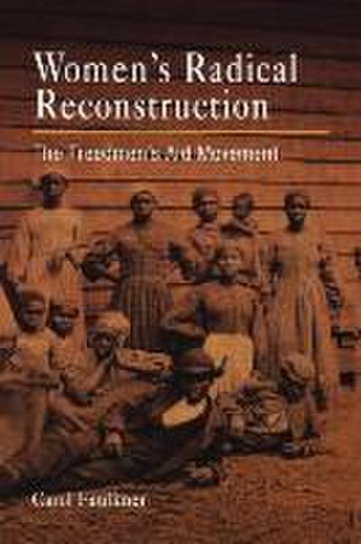 Women’s Radical Reconstruction