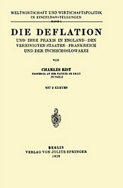 Die Deflation und Ihre Praxis in England · den Vereinigten Staaten · Frankreich und der Tschechoslowakei