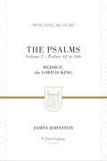 The Psalms (Volume 2, Psalms 42 to 106)