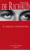 L’amour fraternel