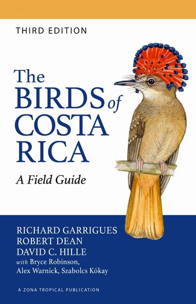 The Birds of Costa Rica